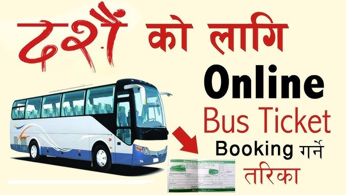 Online Tickets Booking  in Nepal : How to  Bus Tickets Book on Online in Nepal ?