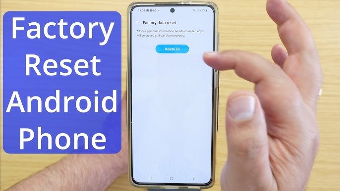 How to factory reset before selling the second hand phone?